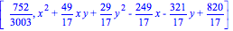 [752/3003, x^2+49/17*x*y+29/17*y^2-249/17*x-321/17*y+820/17]